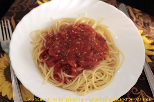 Bio - Spagetti mit Tomatensoße --- Hauptgerichte
