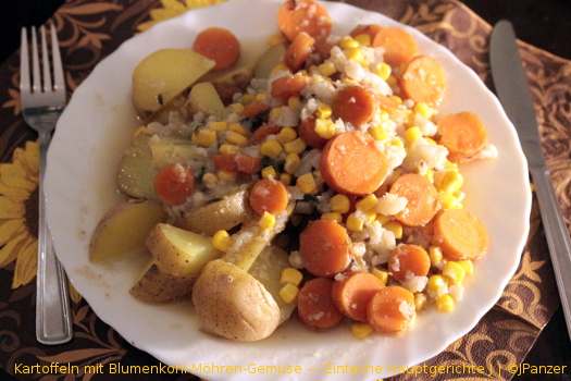 Kartoffeln mit Blumenkohl-Möhren-Gemüse - Menü