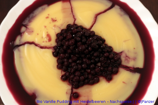 Bio Vanille Pudding mit Heidelbeeren – Nachspeise